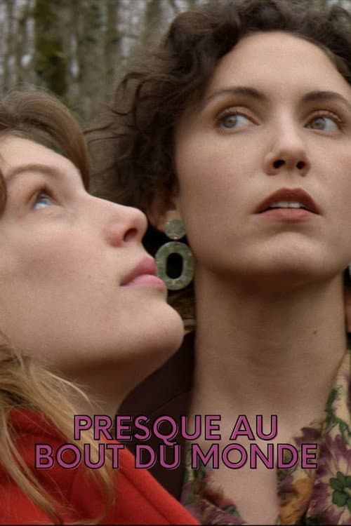 Poster for Presque au bout du monde