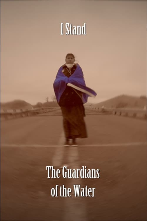 Poster for I Stand: The Guardians of the Water