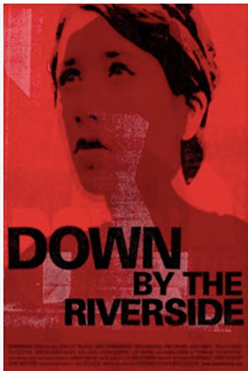 Poster for Down by the Riverside