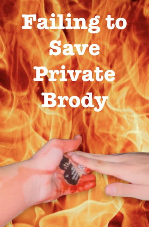 Poster for Failing to Save Private Brody