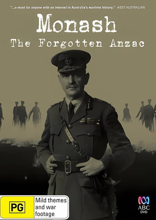 Poster for Monash: The Forgotten Anzac