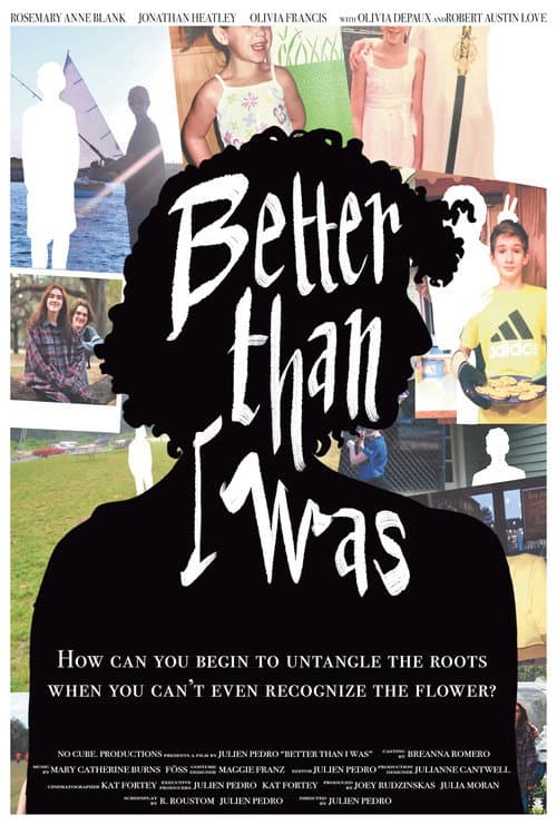 Poster for Better Than I Was