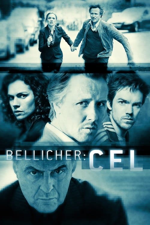 Poster for Bellicher: Cel