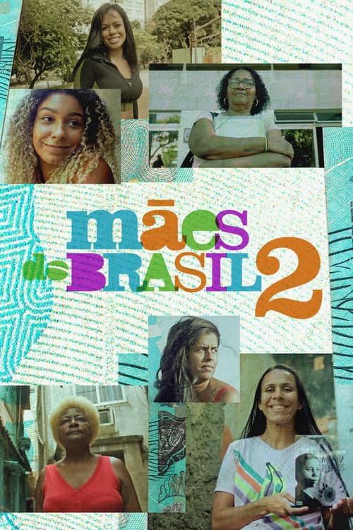 Poster for Mães do Brasil 2