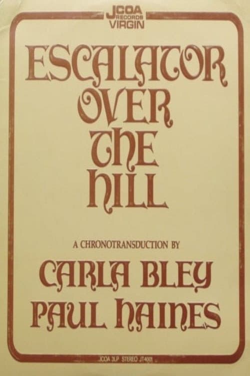 Poster for Escalator Over the Hill