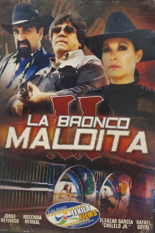 Poster for La Bronco Maldita 2
