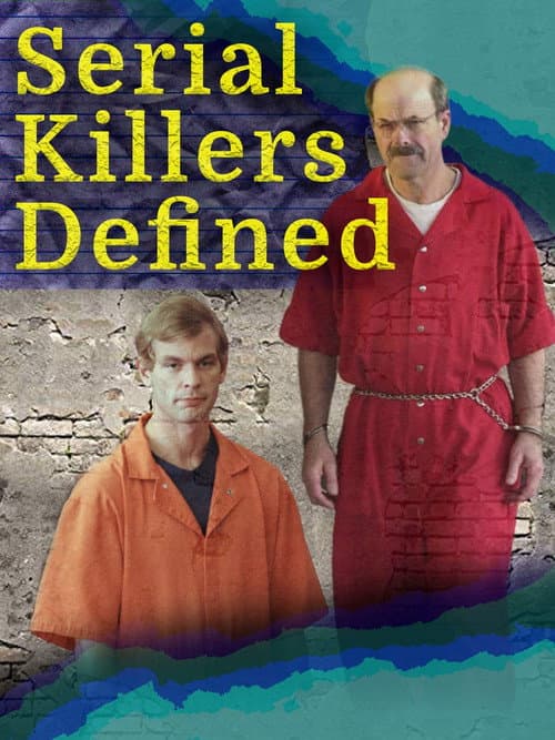 Poster for Serial Killers Defined