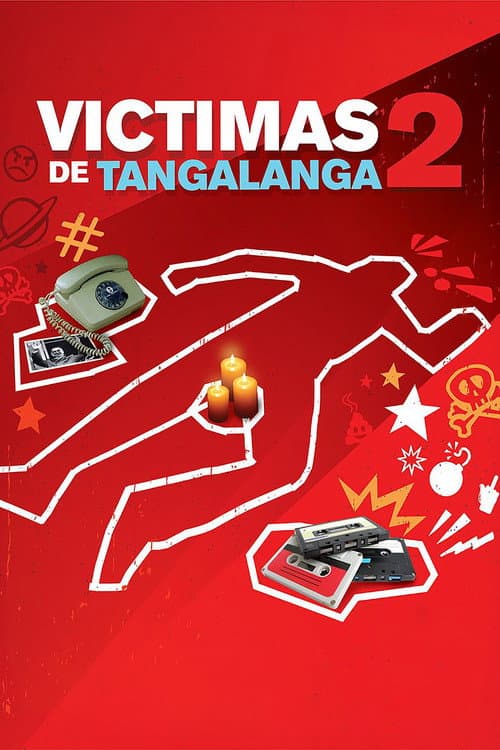 Постер до фільму «Victimas de Tangalanga 2»
