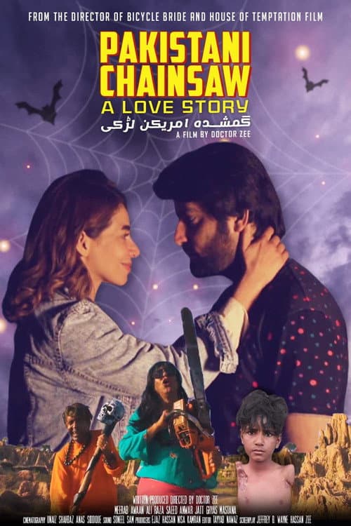 Poster for Pakistani Chainsaw: A Love Story