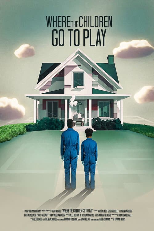Poster for Where The Children Go To Play