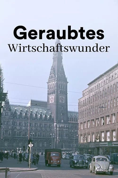 Poster for The Dark Side of the German Economic Miracle