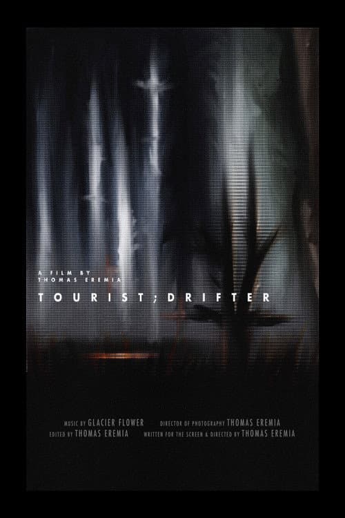 Poster for Tourist;Drifter