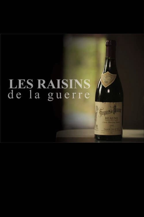 Poster for Les raisins de la guerre