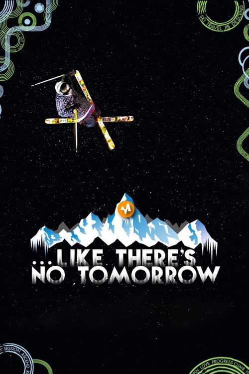 Poster for Like There's No Tomorrow