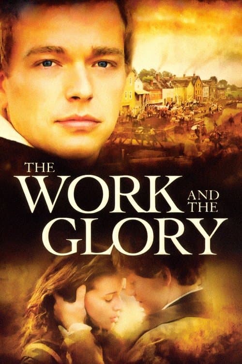 Poster for The Work and the Glory
