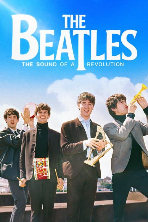 Постер до фільму «The Beatles: The Sound of a Revolution»