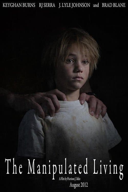Poster for The Manipulated Living