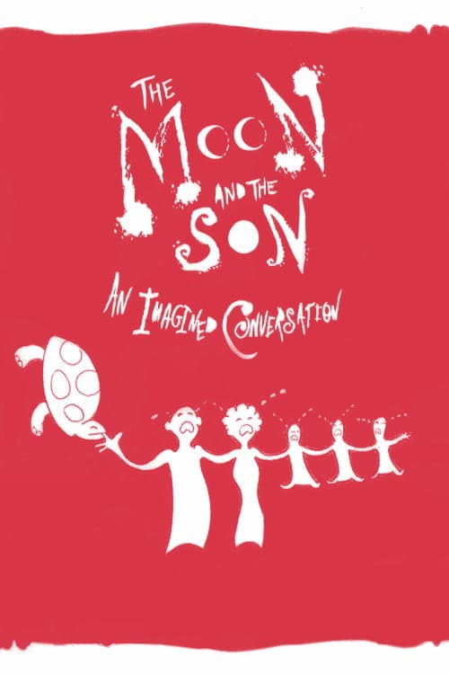 Poster for The Moon and the Son: An Imagined Conversation