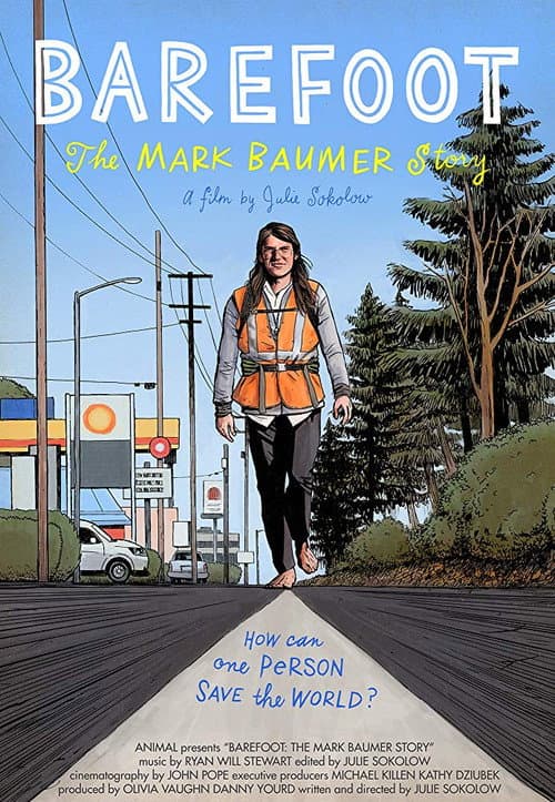 Poster for Barefoot: The Mark Baumer Story