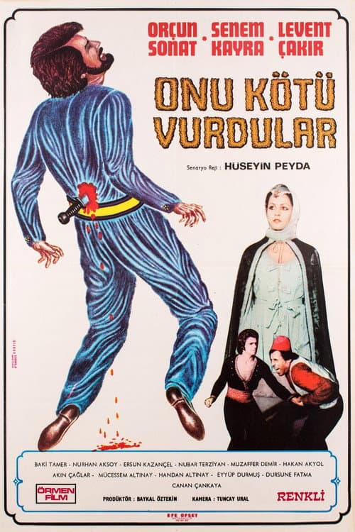 Poster for Onu Kötü Vurdular