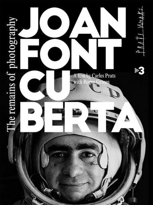 Poster for Joan Fontcuberta: El que queda de la fotografia