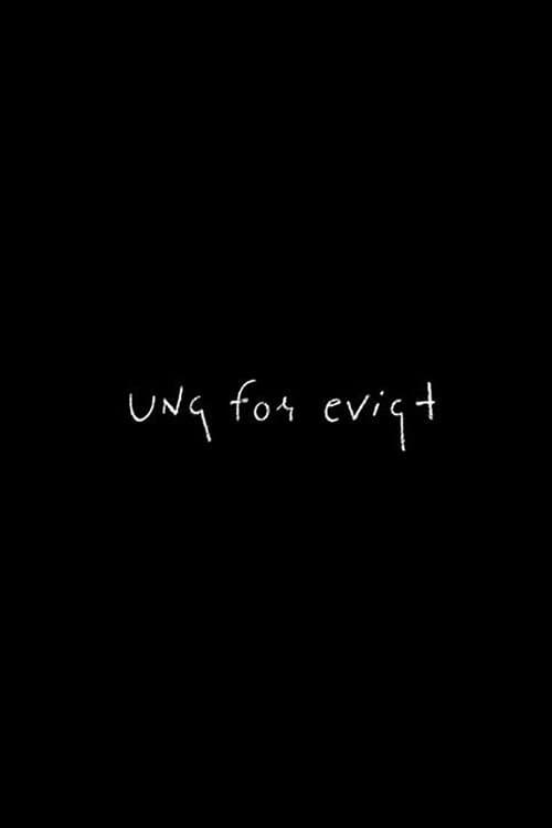 Poster for Ung for evigt