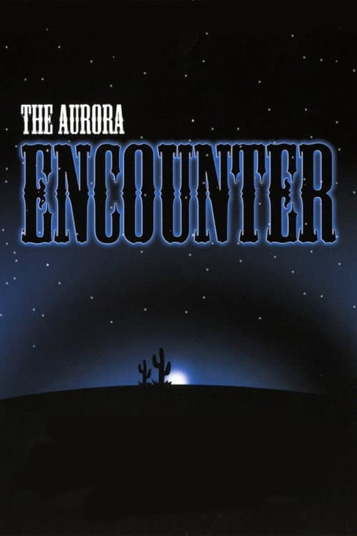 Poster for The Aurora Encounter