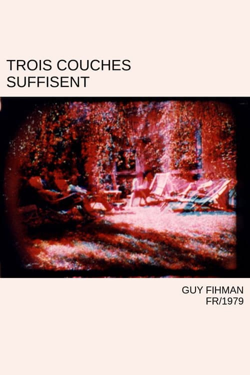 Poster for Trois couches suffisent