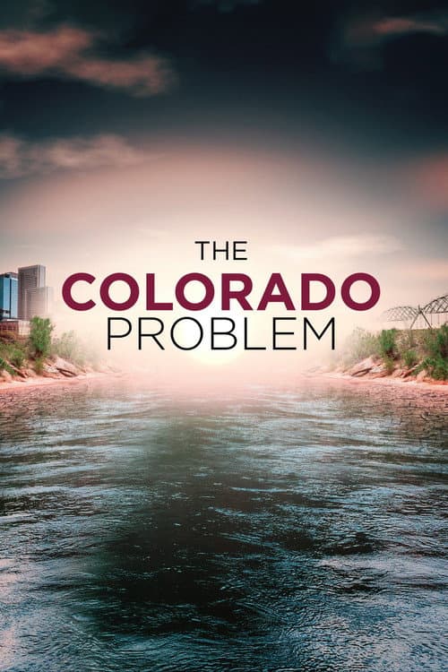 Poster for The Colorado Problem