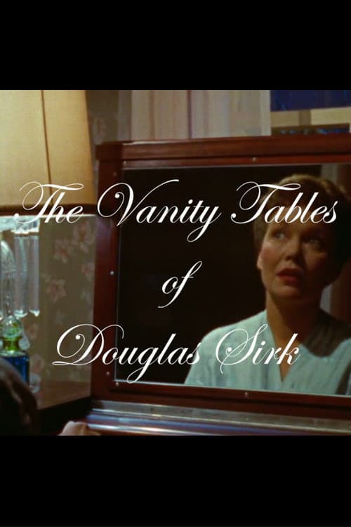 Poster for The Vanity Tables of Douglas Sirk