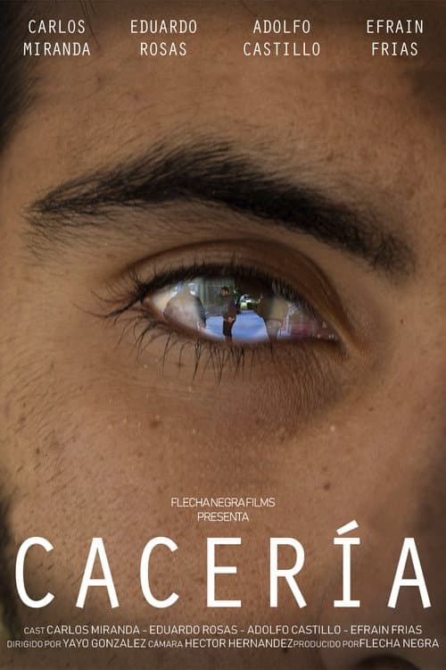 Poster for CACERÍA