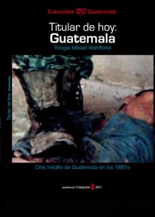 Poster for Headline Today: Guatemala