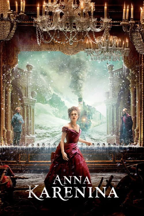 Постер до фільму «Анна Кареніна (фільм, 2012)»