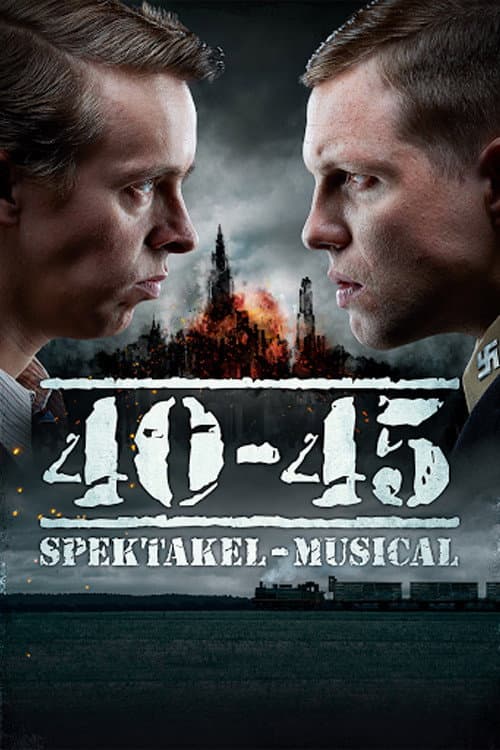 Poster for 40-45 Spektakel-Musical