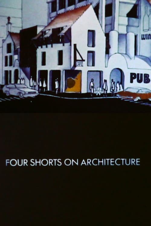 Poster for Four Shorts on Architecture