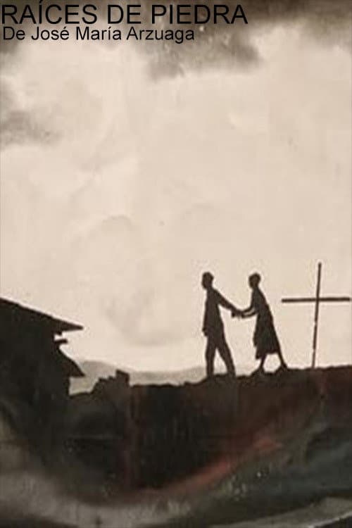 Poster for Raíces de piedra