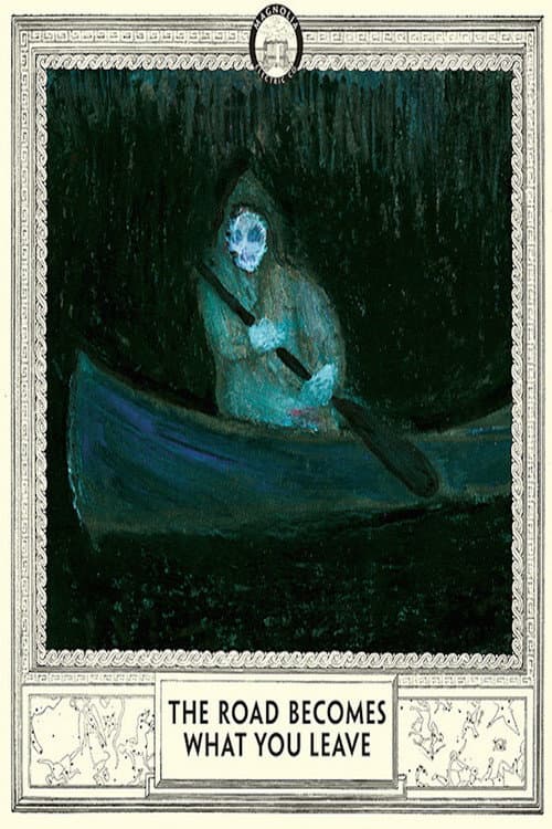 Poster for The Road Becomes What You Leave