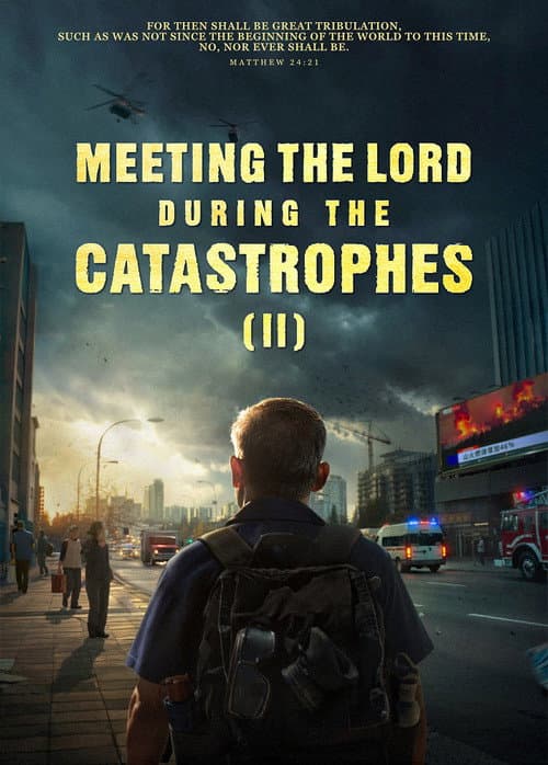 Poster for Meeting the Lord During the Catastrophes (II)