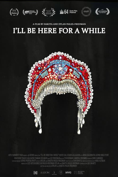 Poster for I'll Be Here for a While