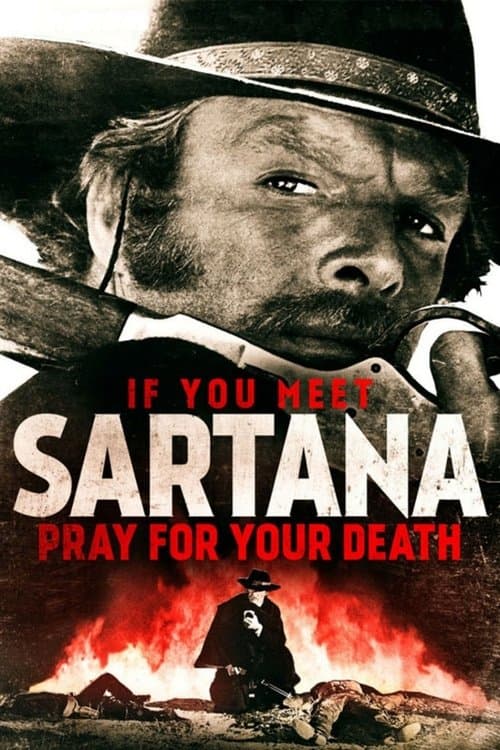Постер до фільму «If You Meet Sartana Pray for Your Death»