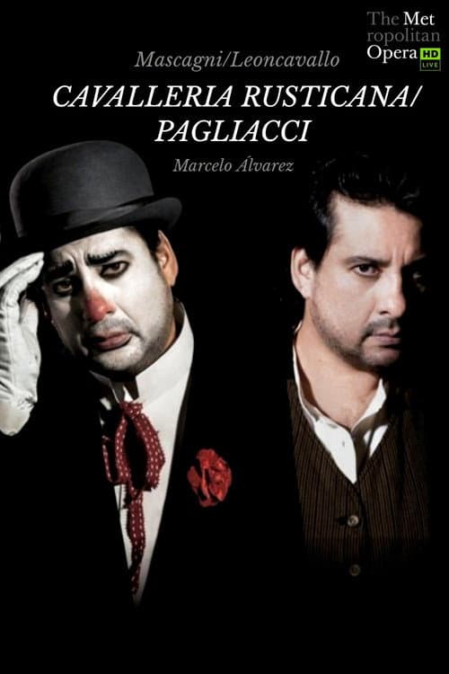 Poster for The Metropolitan Opera: Cavalleria Rusticana & Pagliacci