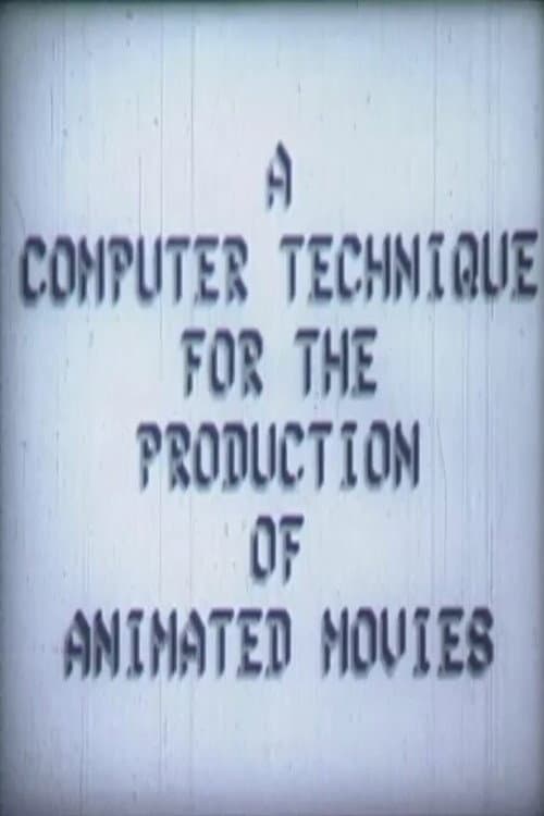 Poster for A Computer Technique for the Production of Animated Movies