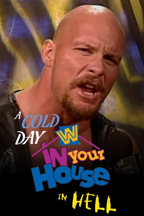 Постер до фільму «WWE In Your House 15: A Cold Day in Hell»