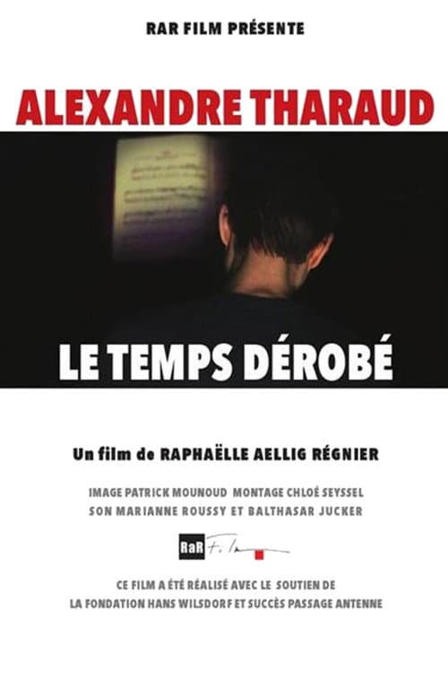 Poster for Alexandre Tharaud, le temps dérobé