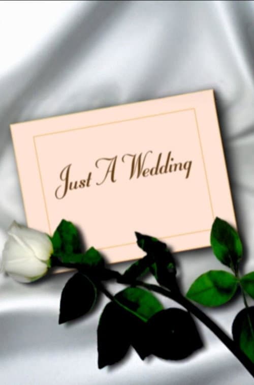 Poster for Just a Wedding