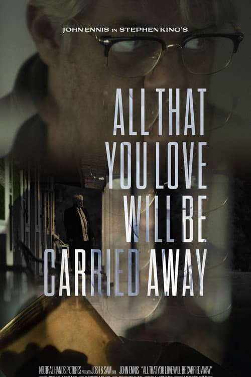 Poster for All That You Love Will Be Carried Away