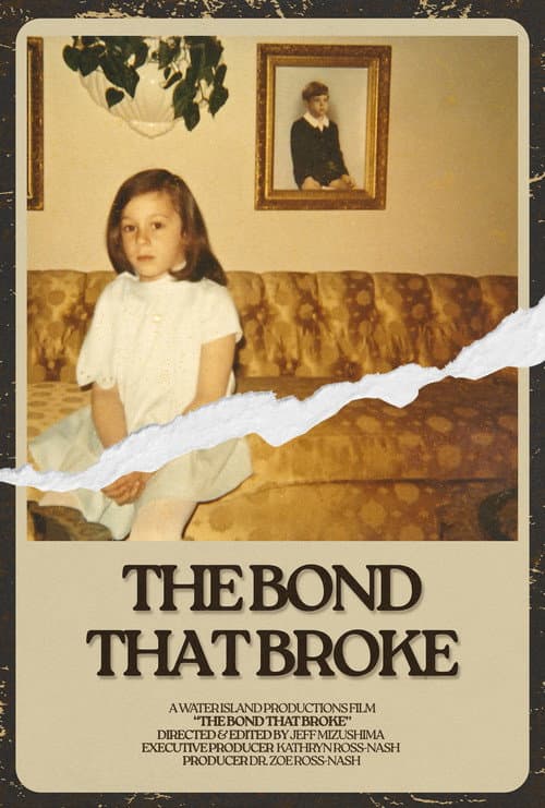Poster for The Bond That Broke