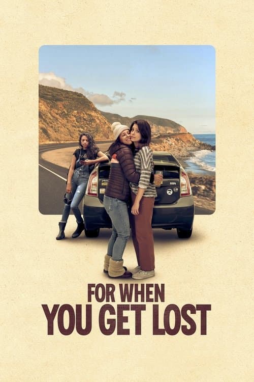 Poster for For When You Get Lost