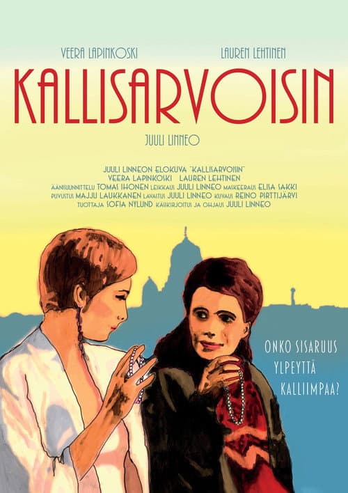 Poster for Kallisarvoisin
