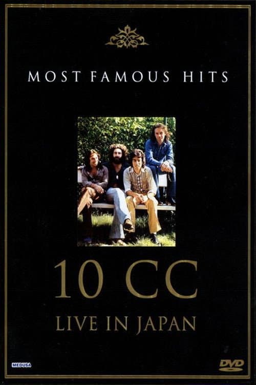 Poster for 10cc: Live in Japan - Most Famous Hits